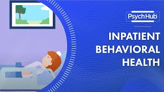 Inpatient Behavioral Health [upl. by Messere895]