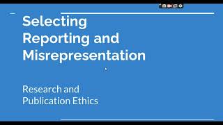 Selective Reporting and Misrepresentation of data Research and Publication ethics Phd coursework [upl. by Papke]